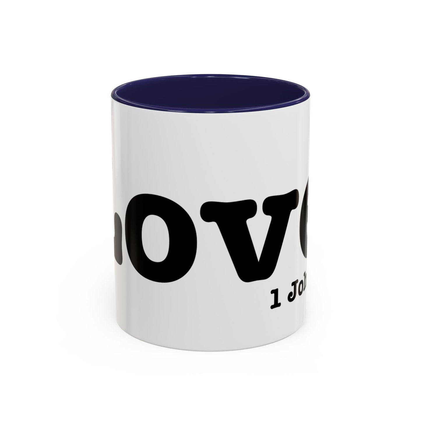 LOVE John 4:19  Accent Coffee Mug (11, 15oz)