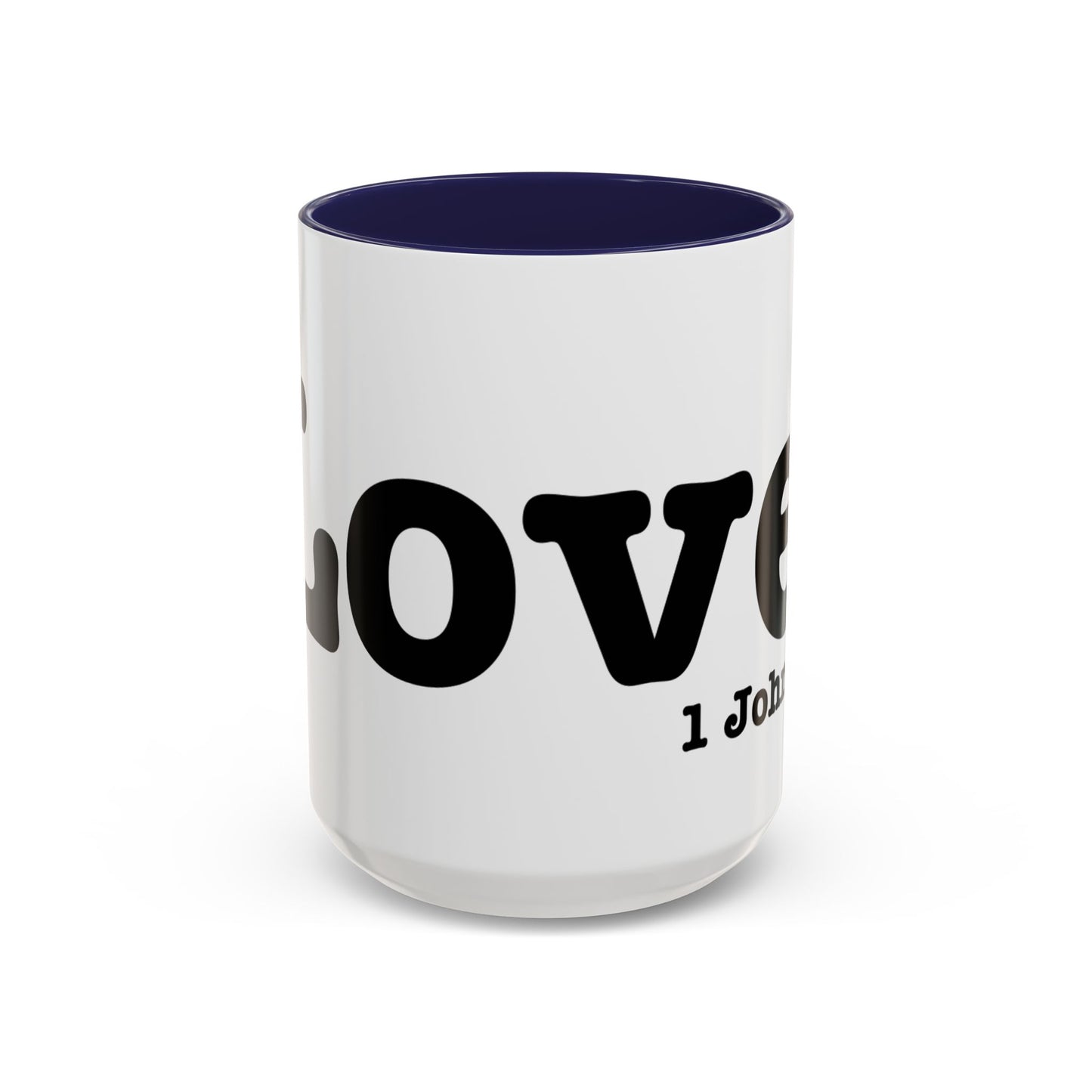 LOVE John 4:19  Accent Coffee Mug (11, 15oz)