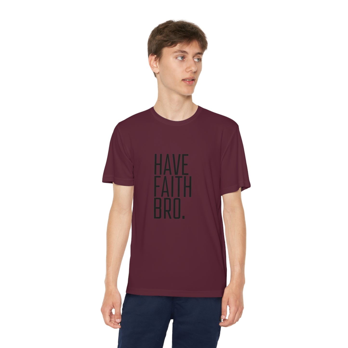 Have Faith Bro. Youth Sports Tee