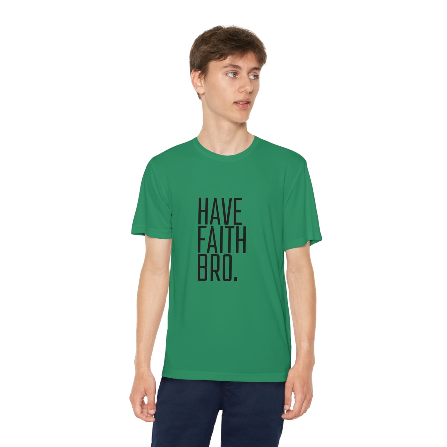 Have Faith Bro. Youth Sports Tee