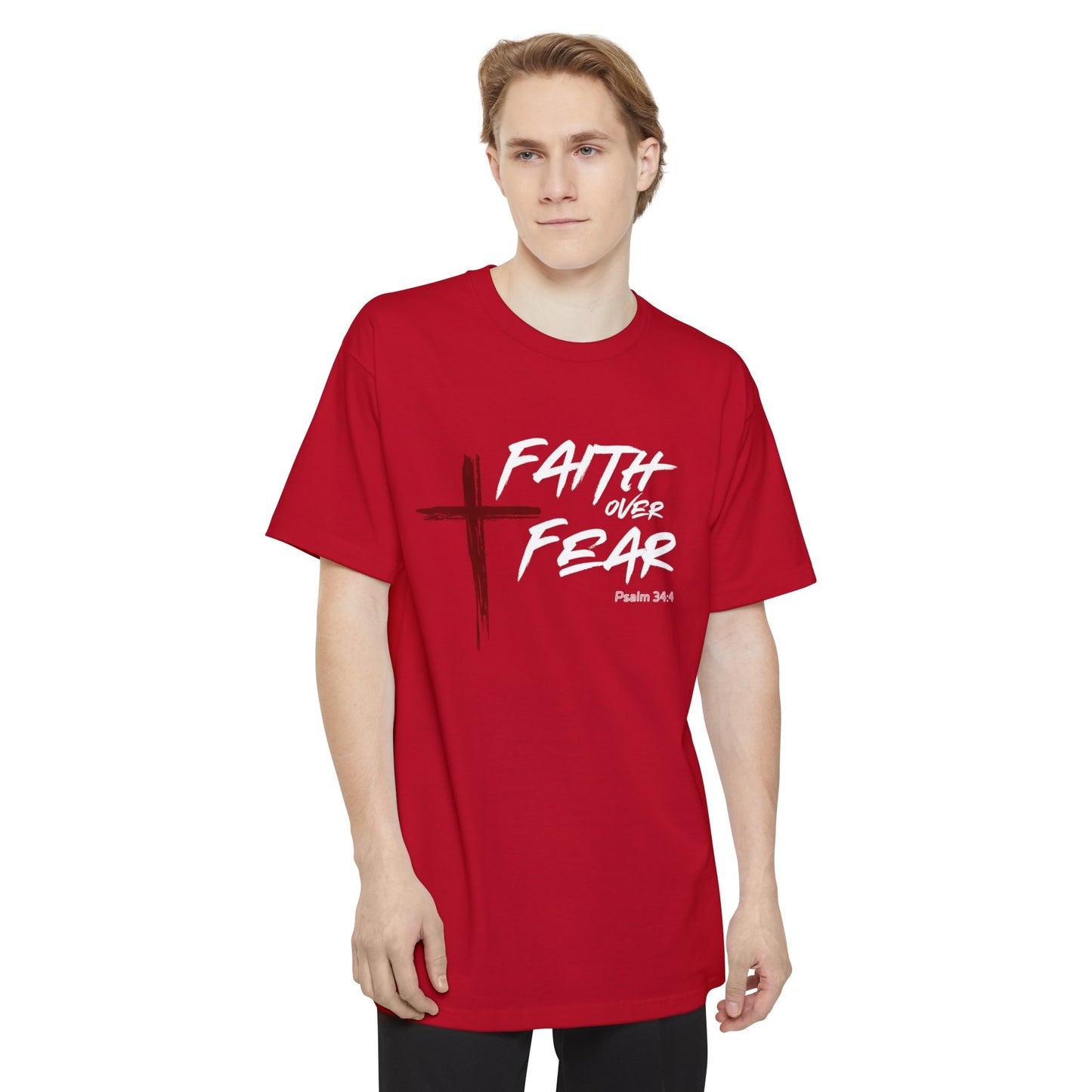 Faith Over Fear Psalm 34:4 Big & Tall T-Shirt