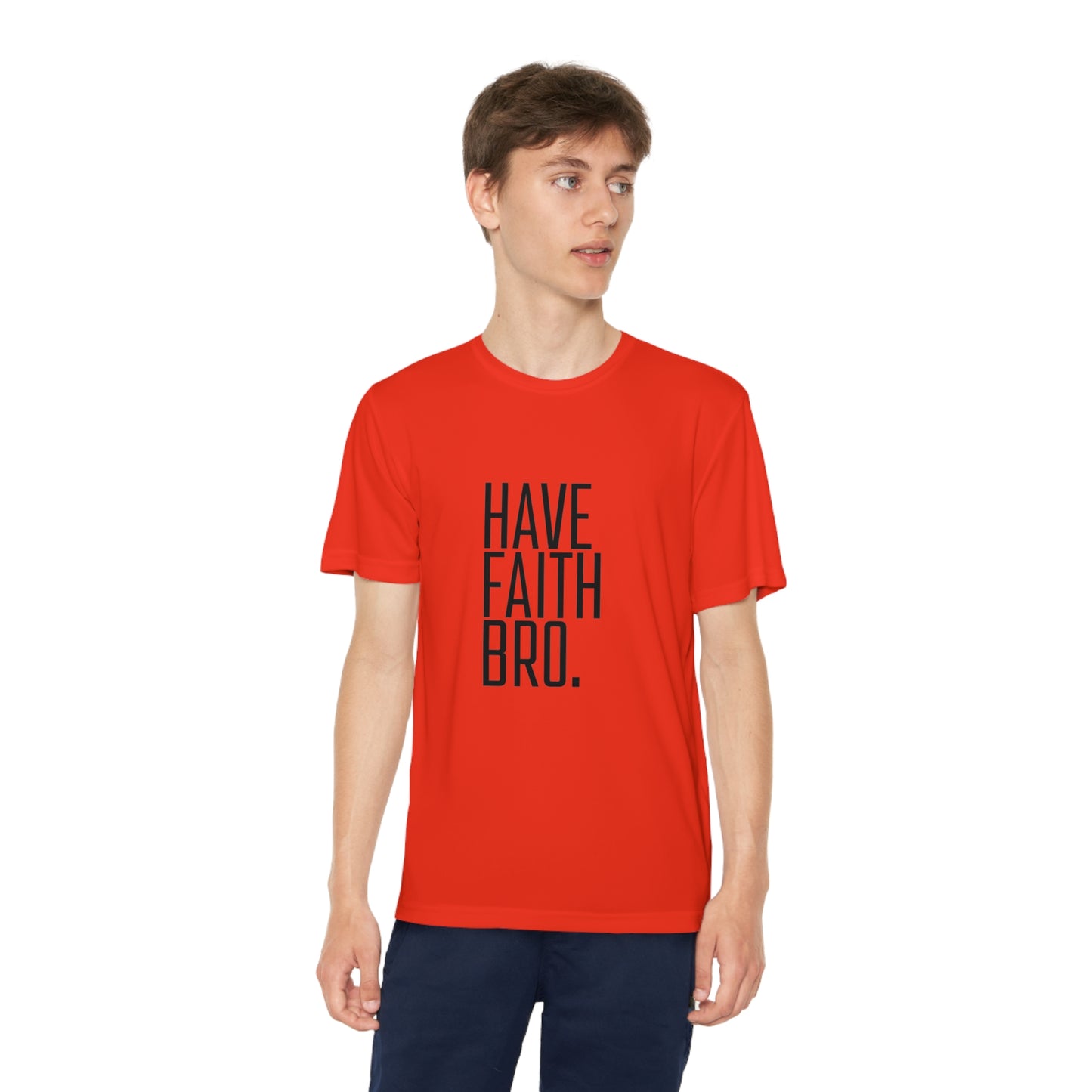 Have Faith Bro. Youth Sports Tee