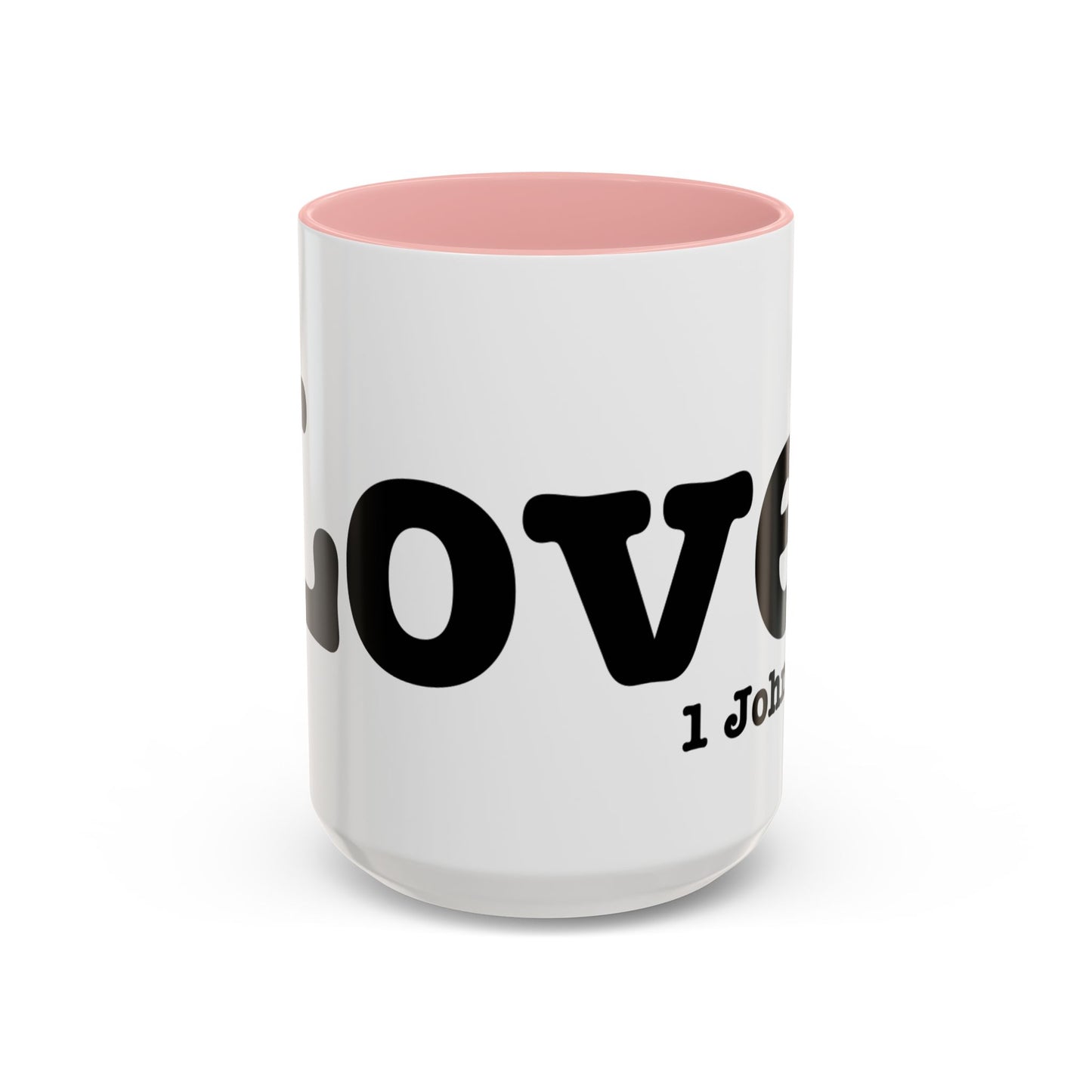 LOVE John 4:19  Accent Coffee Mug (11, 15oz)