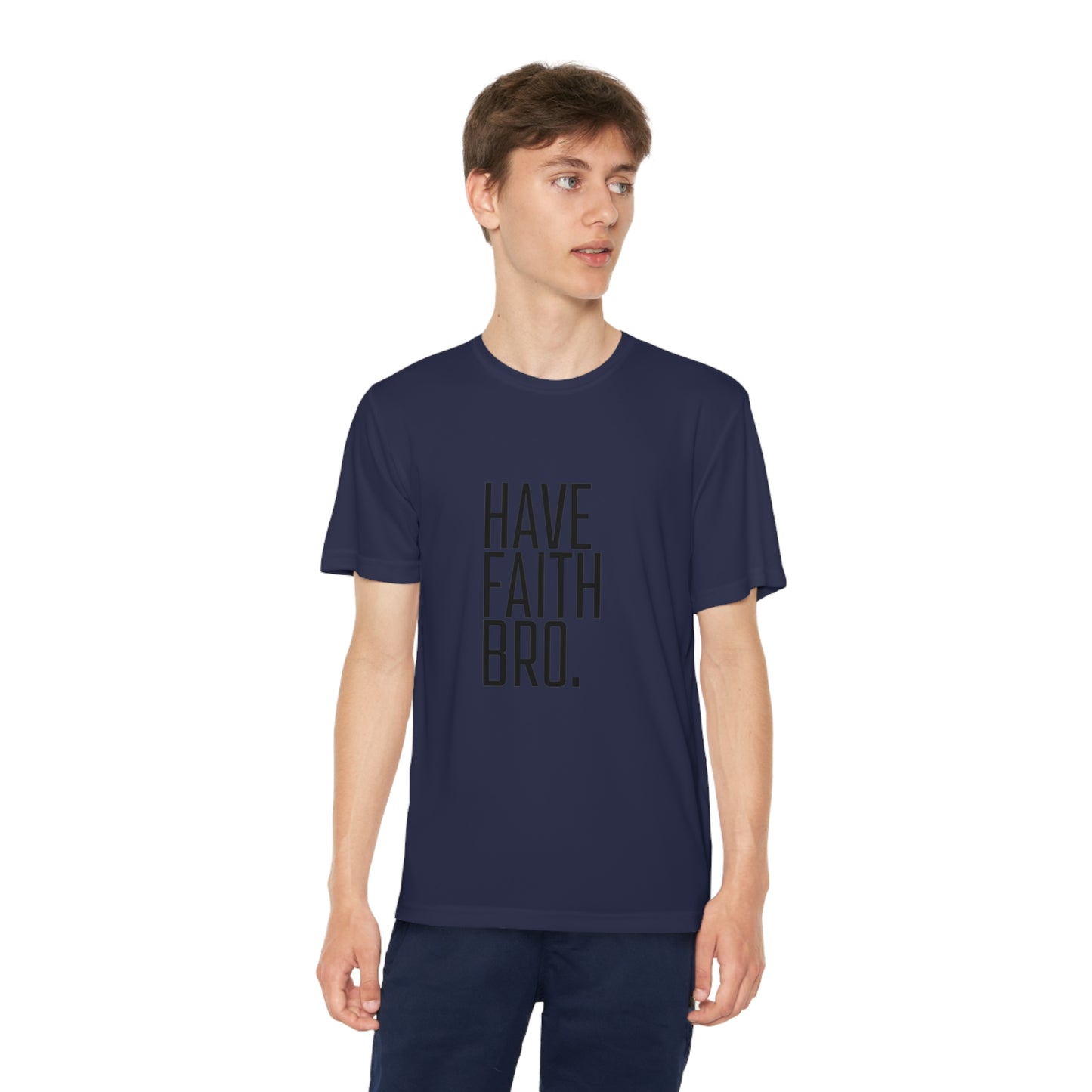 Have Faith Bro. Youth Sports Tee