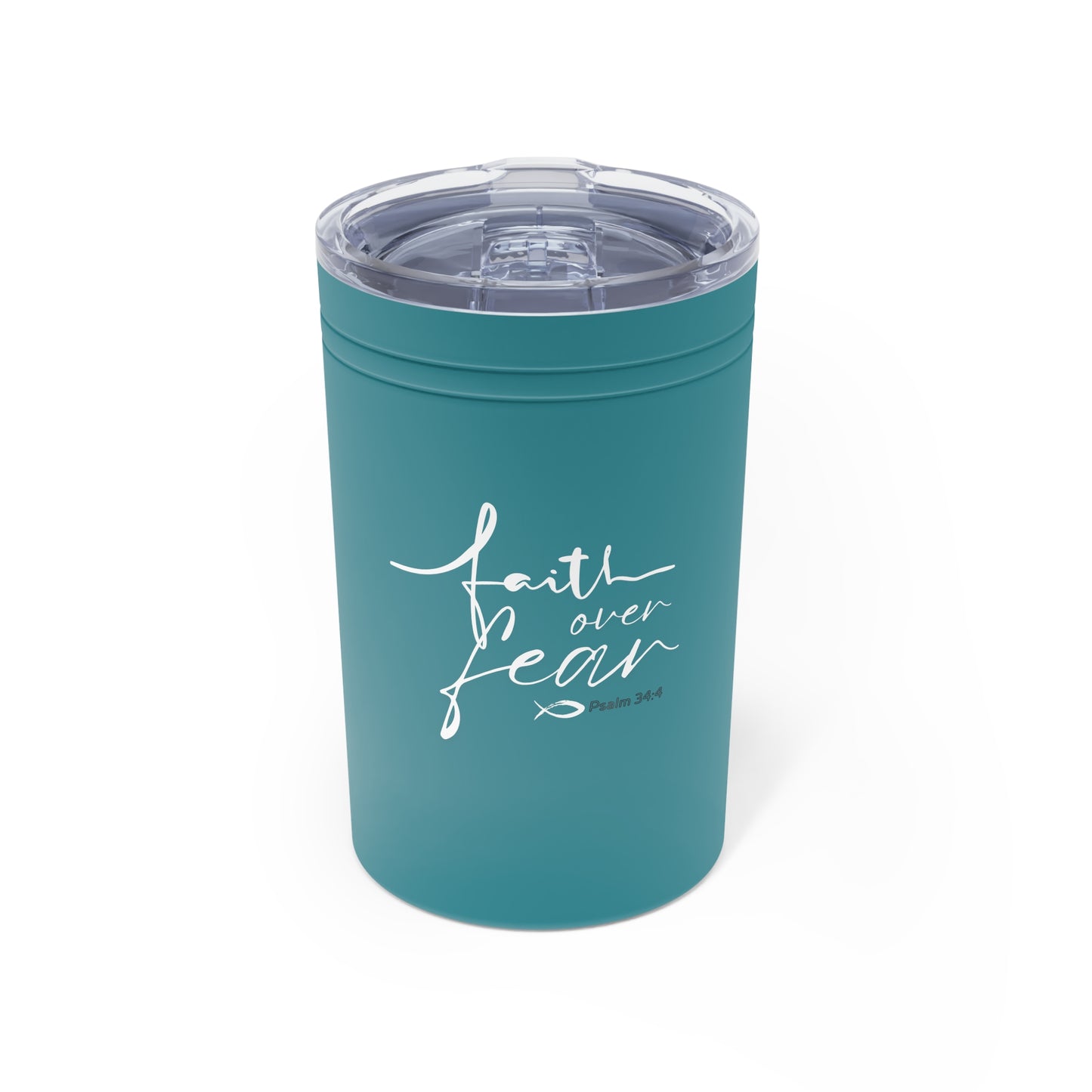 Faith Over Fear Vacuum Insulated Tumbler, 11oz